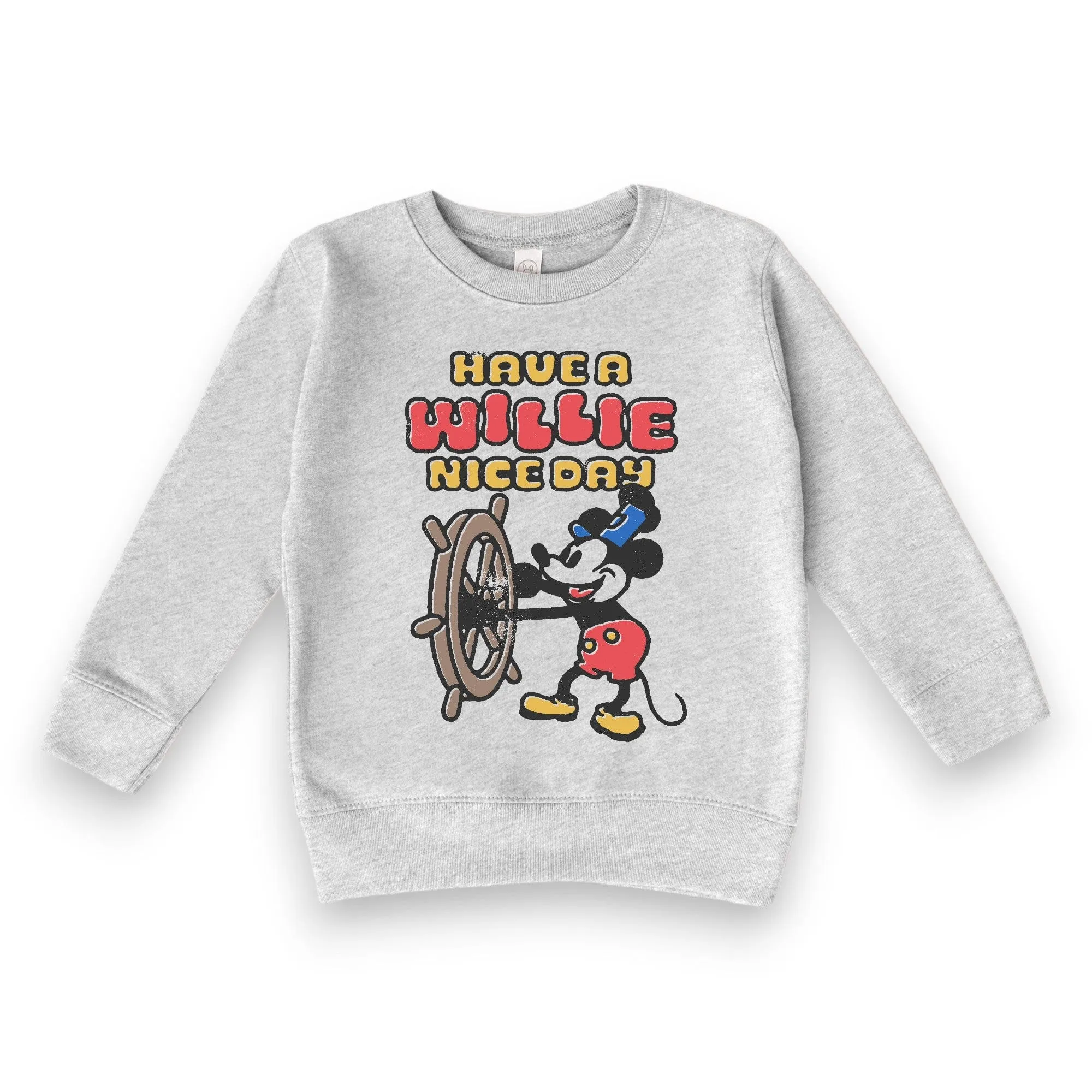 Have A Willie Nice Day Sweatshirt
